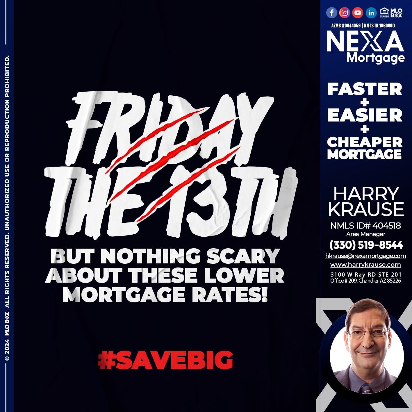 FRIDAY 13 TH - Harry Krause -Area Manager