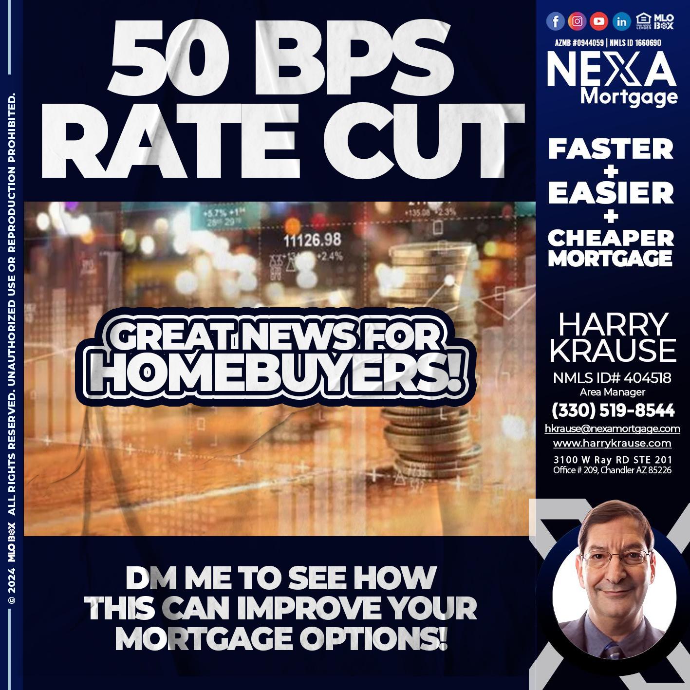 50 BPS RATES - Harry Krause -Area Manager