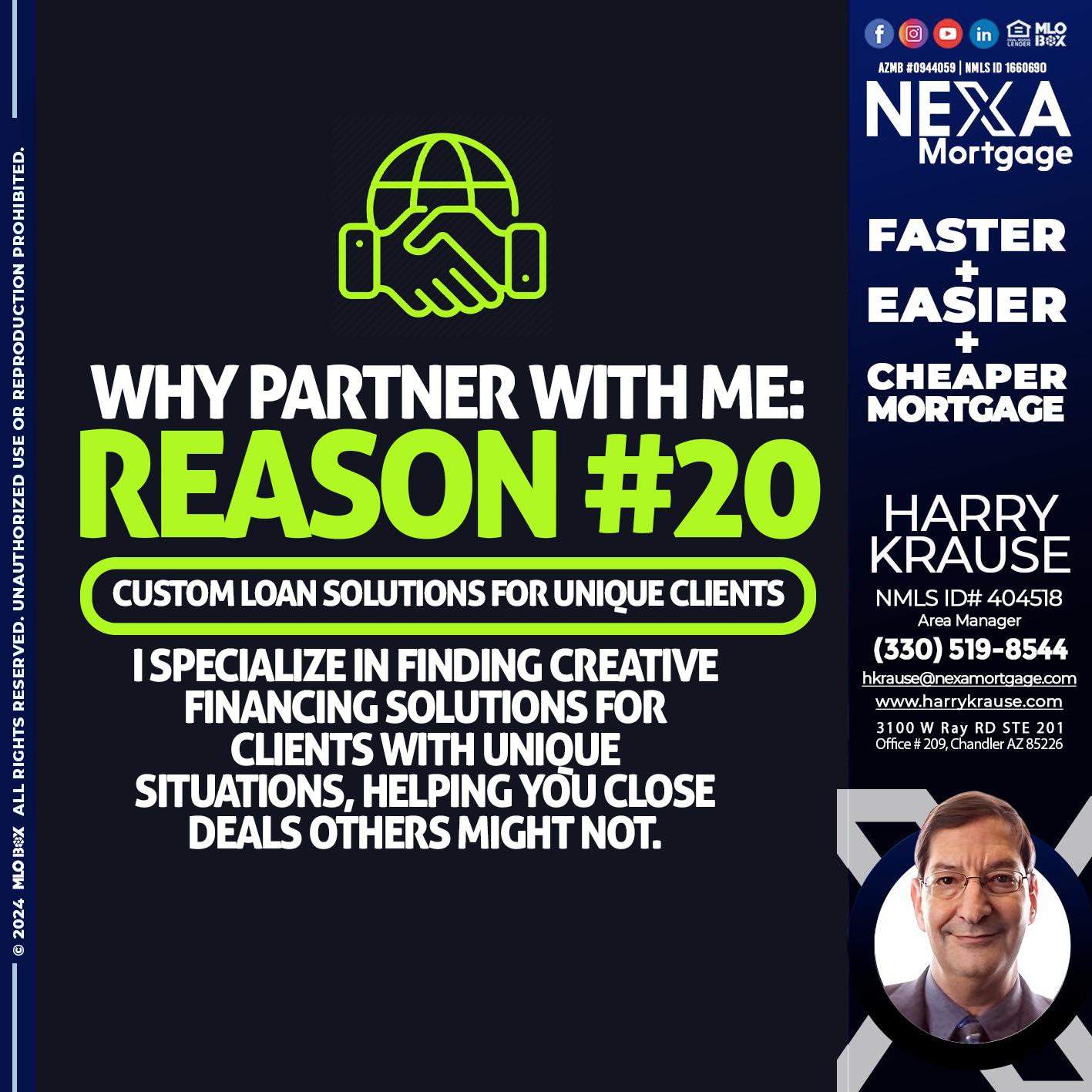 WHY PARTNER WITH ME REASON 20 - Harry Krause -Area Manager