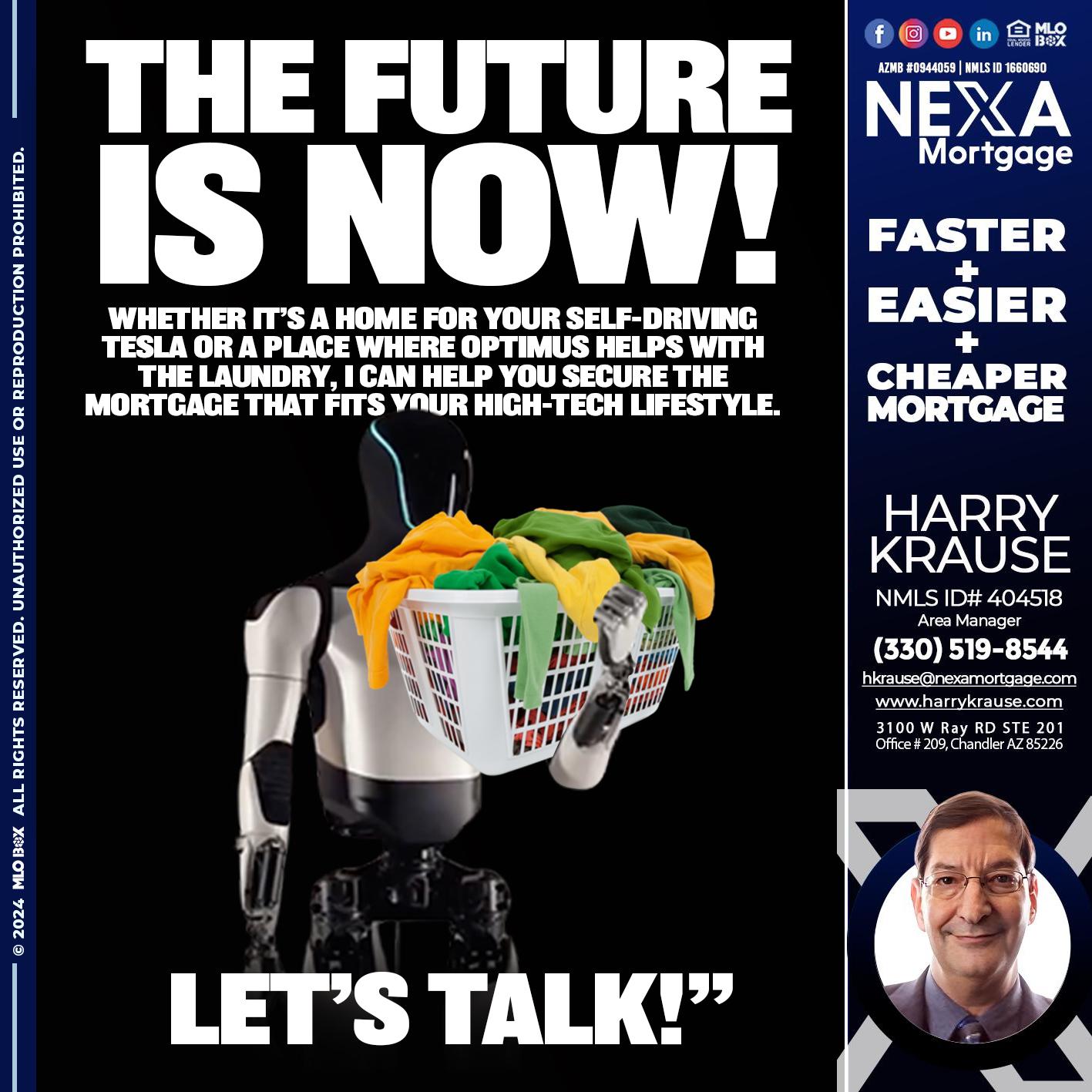 THE FUTURE IS NOW - Harry Krause -Area Manager