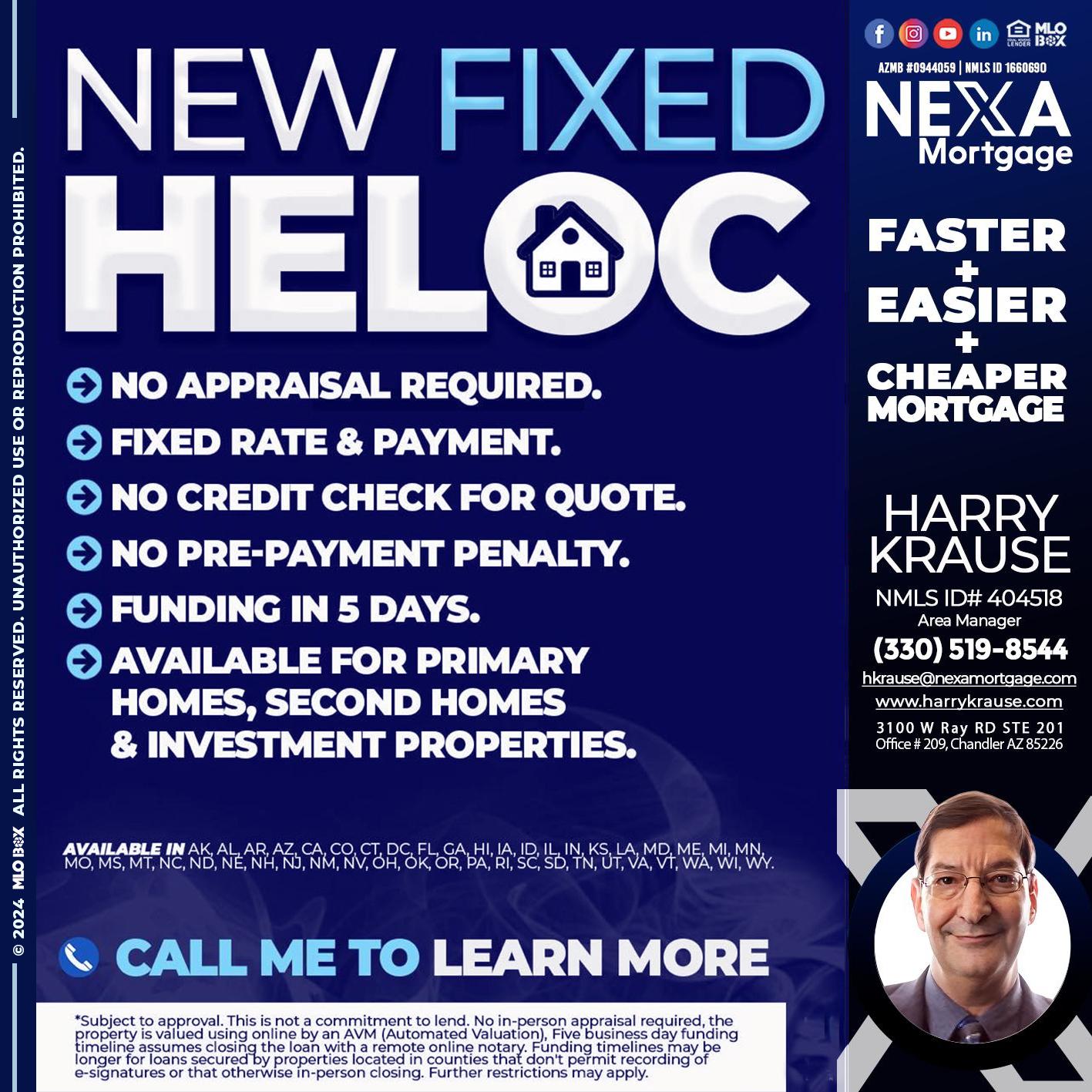 NEW FIXED HELOC - Harry Krause -Area Manager