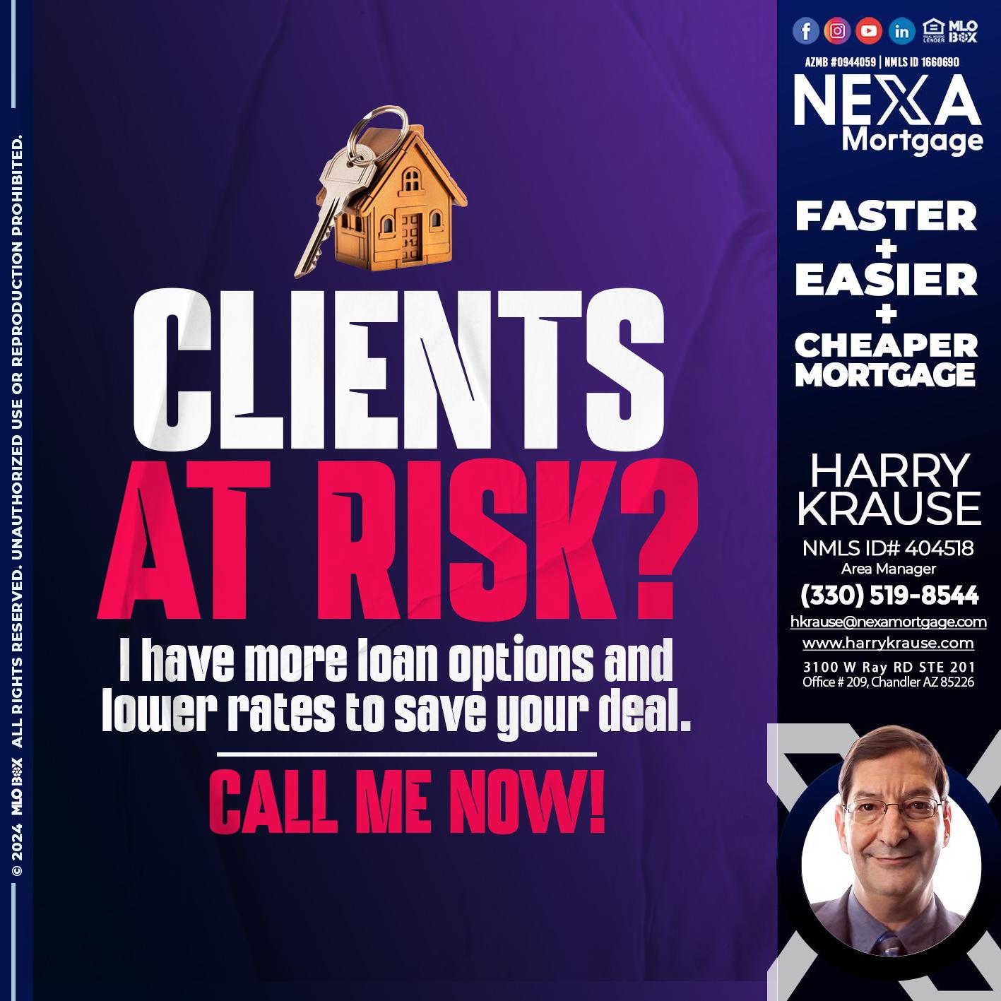 clients at risk - Harry Krause -Area Manager