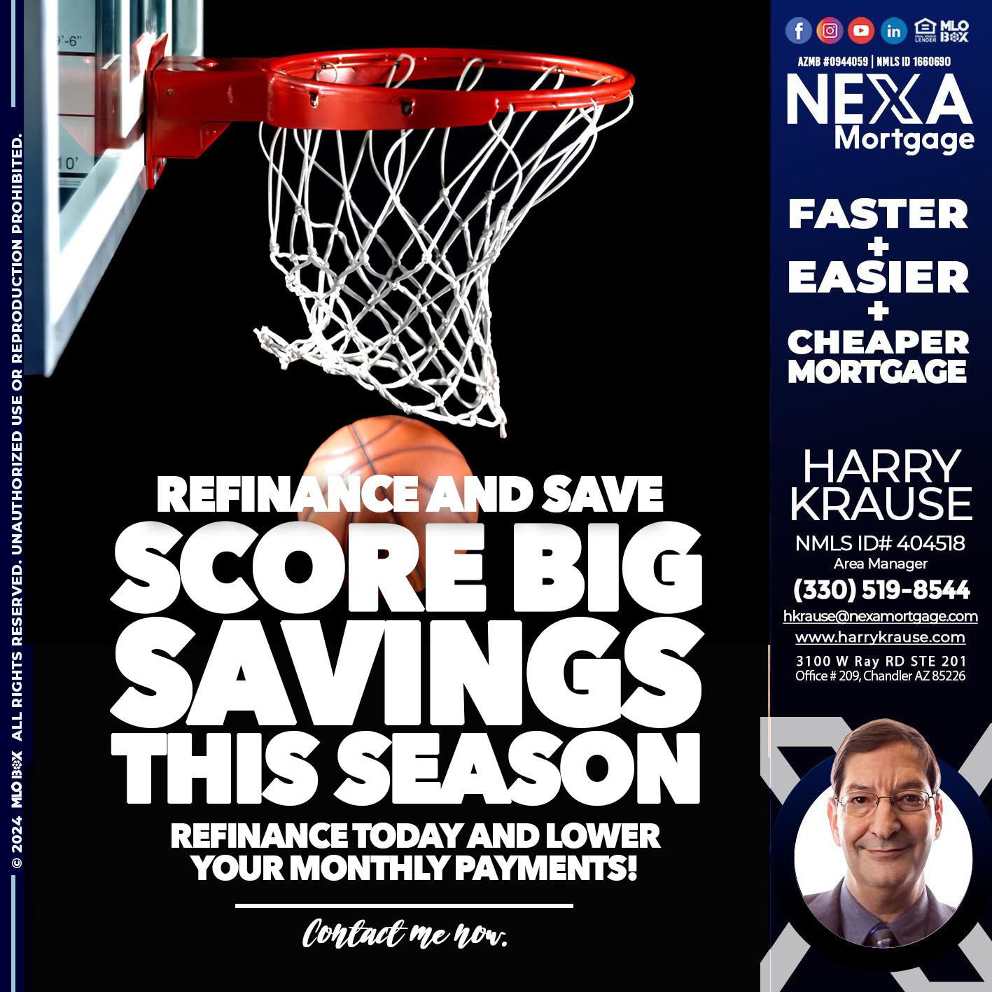 SCORE SAVINGS - Harry Krause -Area Manager