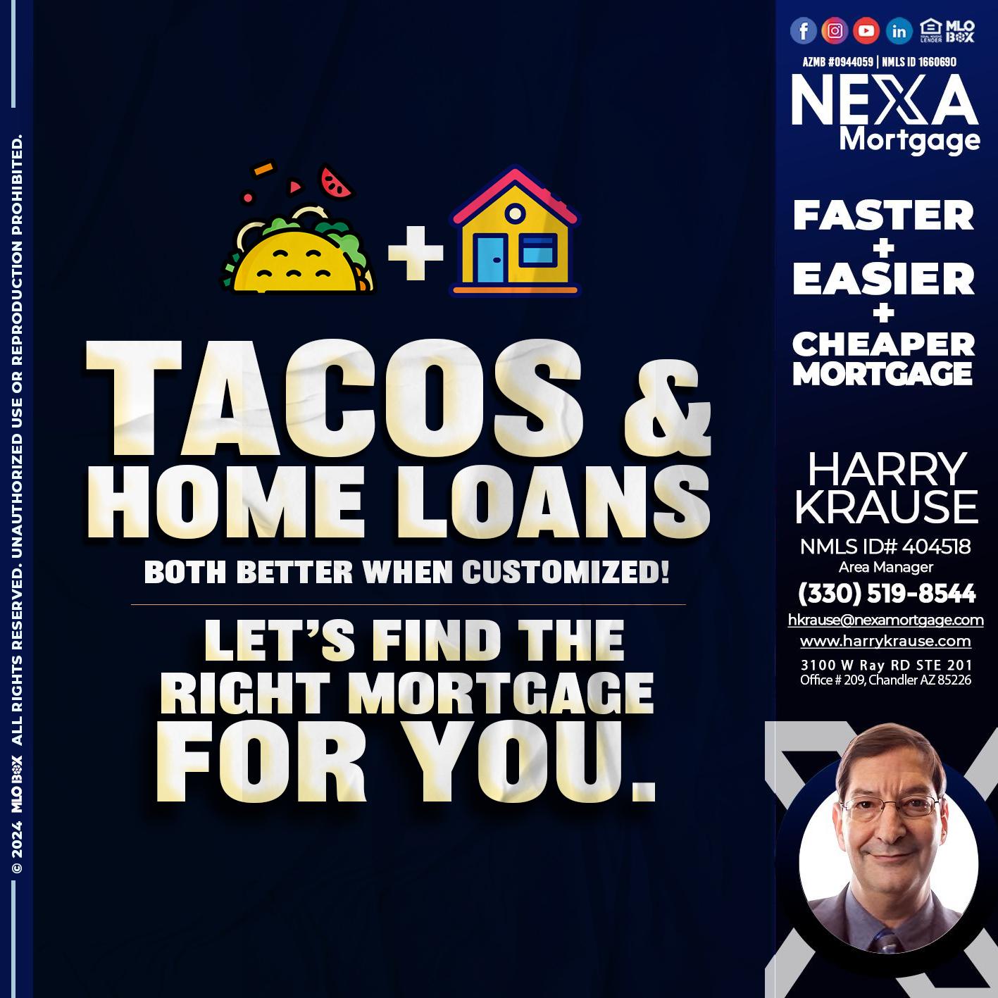 TACOS & LOANS - Harry Krause -Area Manager