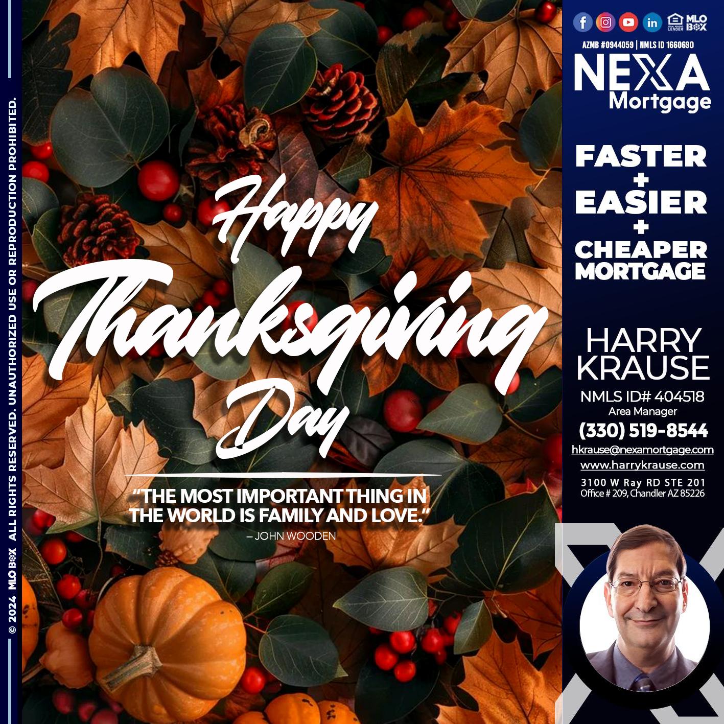 happy thanksgiving - Harry Krause -Area Manager