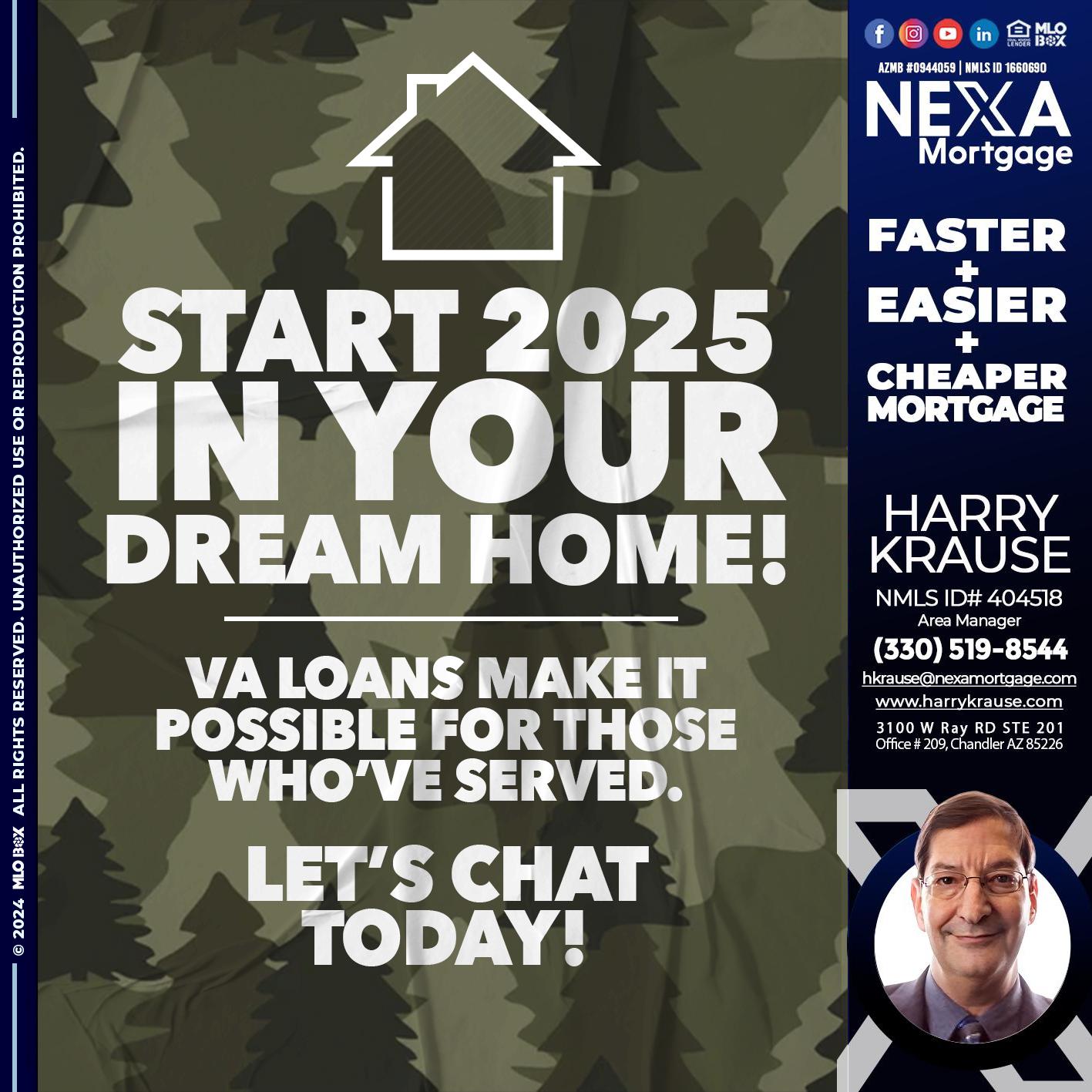 start 2025 VA LOANS - Harry Krause -Area Manager