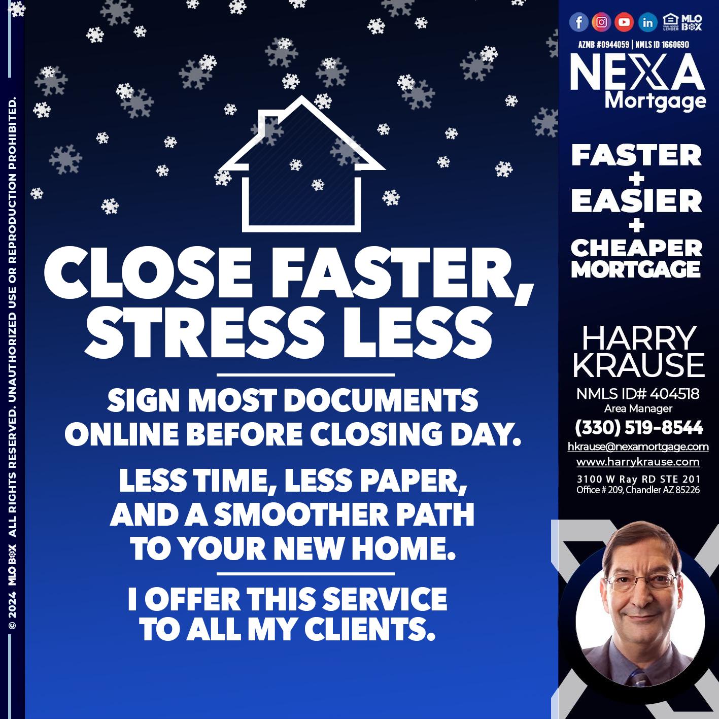 close faster - Harry Krause -Area Manager