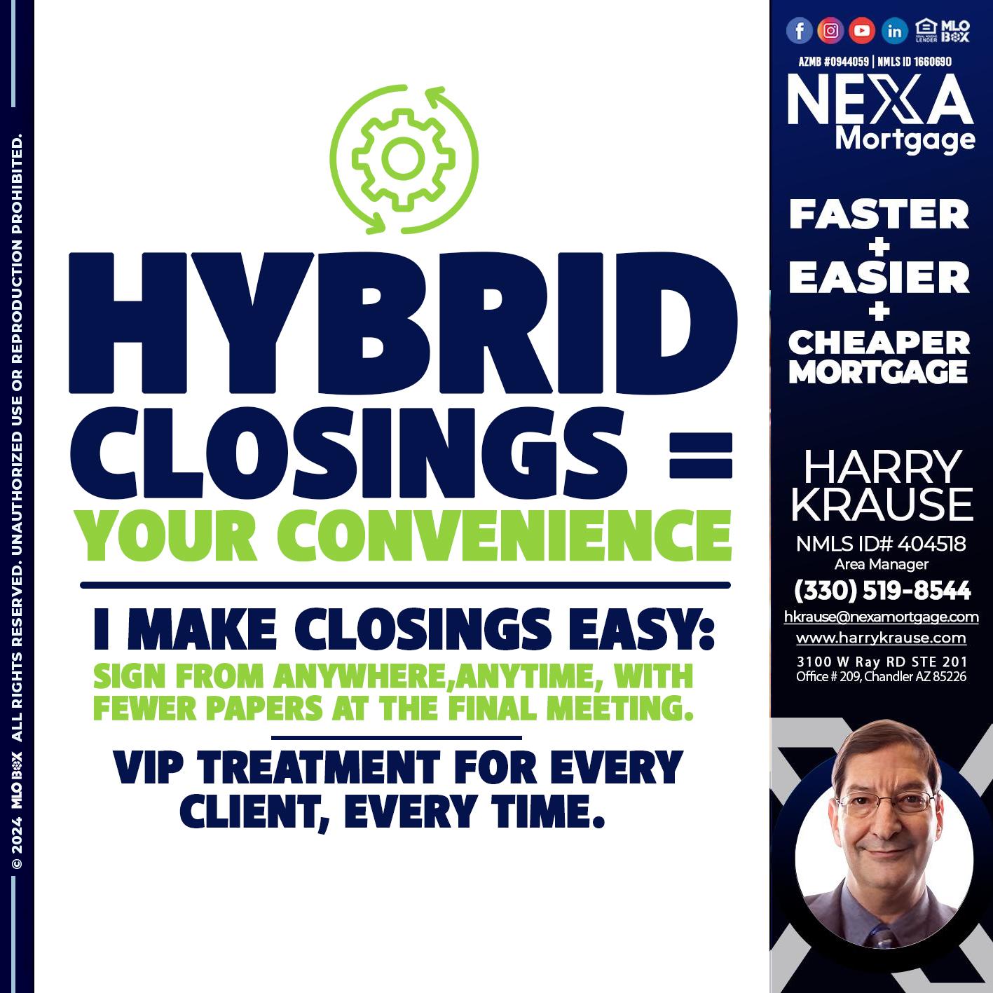 HYBRID CLOSINGS - Harry Krause -Area Manager