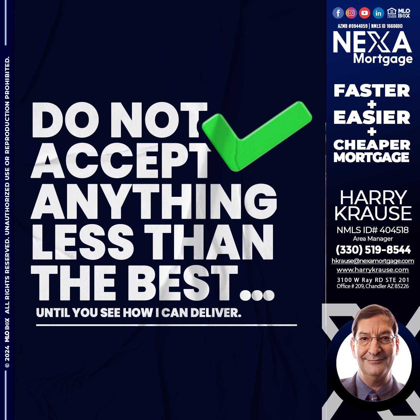 do not accept - Harry Krause -Area Manager