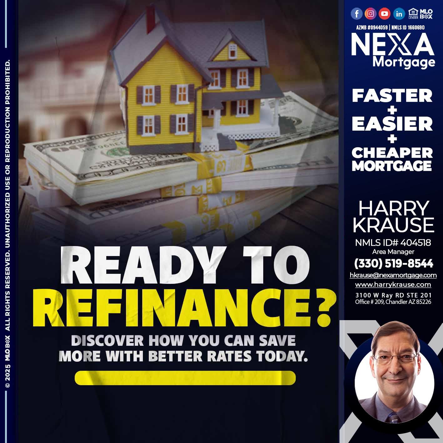 ready to refinance? - Harry Krause -Area Manager